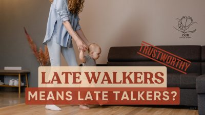 Late walkers and late talkers: This image challenges the misconception that babies who walk late will also talk late.